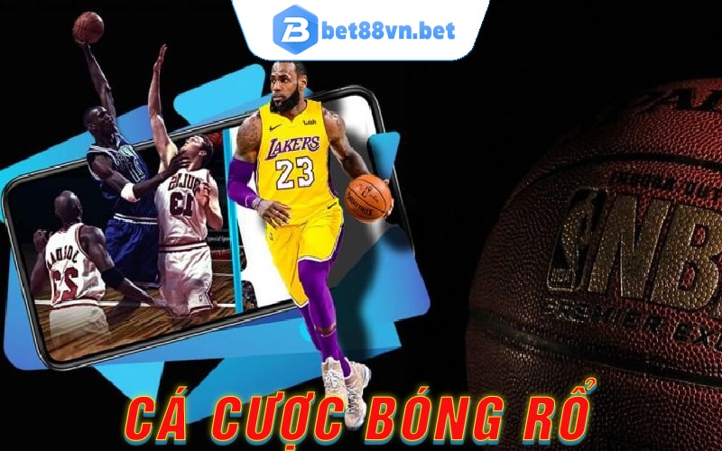 Cá cược bóng rổ tại Bongvip