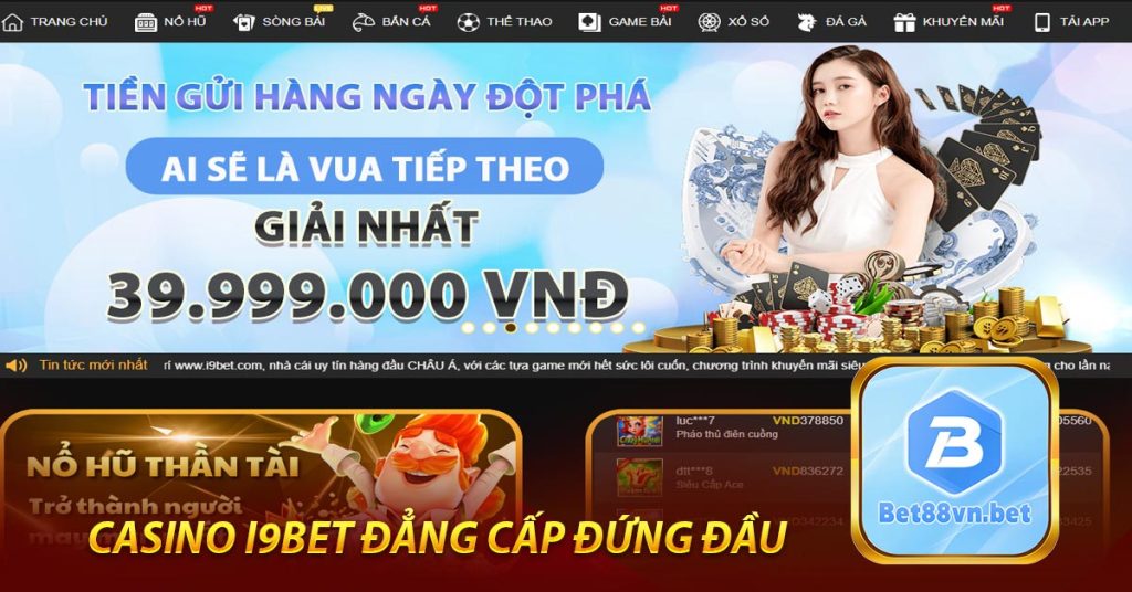 Casino i9Bet đẳng cấp đứng đầu