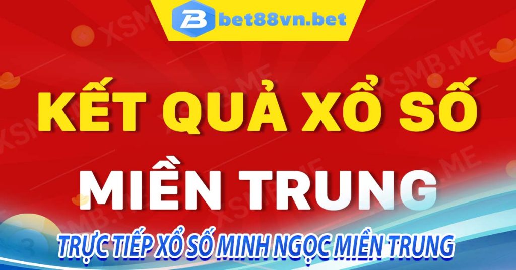 Trực tiếp xổ số minh ngọc miền trung